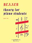 Benner Theory For Piano Students 2