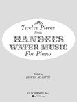12 Pieces from Water Music - Piano Solo Piano