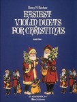 Easiest Christmas Duets - Book 2 - Score and Parts Violin