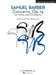 Concerto - Corrected Revised Version - Violin and Piano Reduction Score and