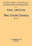 2 Choric Dances, Op. 17b