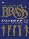 Hal Leonard Various Composers Barnes W Canadian Brass Canadian Brass Book of Easy Quintets - Tuba
