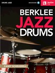 Berklee Jazz Drums w/online audio [drums]