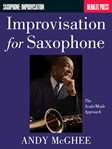 Improvisation for Saxophone - The Scale/Mode Approach