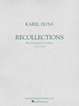 Recollections [woodwing quintet and piano] Husa Wwnd Qnt