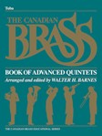 The Canadian Brass Book of Advanced Quintets Tuba