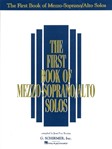 The First Book of Mezzo-Soprano/Alto Solos