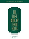 The First Book of Tenor Solos tenor