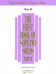 The First Book of Soprano Solos - Part II Voice and