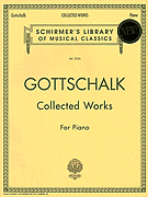 Collected Works FED-MA2 [piano] Gottschalk