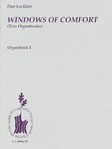 Windows Of Comfort Organbook I