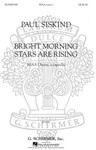 Bright Morning Stars Are Rising
