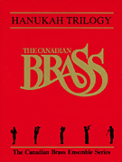 Hanukah Trilogy - Brass Quintet
