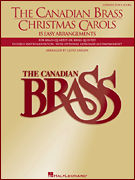 Hal Leonard  Larson L Canadian Brass Canadian Brass Christmas Carols - Score