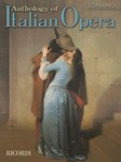 Anthology Of Italian Opera