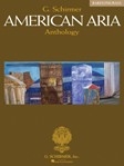 G. Schirmer American Aria Anthology - Baritone/Bass