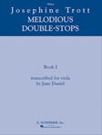 G Schirmer Trott Daniel  Melodious Double-Stops Book 1 - Viola