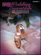 Wedding Essentials Brass Quintet [Trumpet 1] Canadian Brass Tpt 1