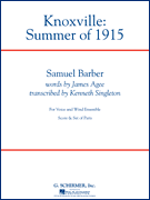 Knoxville: Summer Of 1915 - (Concert Band With Vocal Solo)