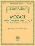 Mozart - Violin Concertos Nos. 3, 4, 5