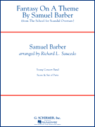 Fantasy On A Theme By Samuel Barber - (Overture To The School For Scandal)