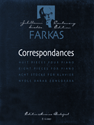 Musica Budapest Farkas, Ferenc   Ferenc Correspondances - 8 Pieces for Piano Solo