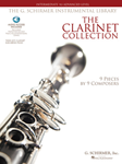 The Clarinet Collection - Intermediate to Advanced Level 9 Pieces by 9 Composers The G. Schirmer Instrumental Library