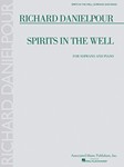 Richard Danielpour - Spirits in the Well - Soprano and Piano SOPRANO