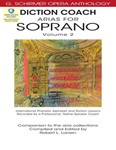 Diction Coach - G. Schirmer Opera Anthology (Arias for Soprano Volume 2) - Arias for Soprano Volume 2