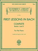 G Schirmer Bach Carroll  First Lessons in Bach - Complete