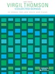 G Schirmer Thomson                Virgil Thomson - Collected Songs - Low Voice