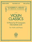 Violin Classics (Piano / Violin) Intermediate Level