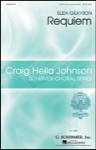 Requiem - Craig Hella Johnson Choral Series