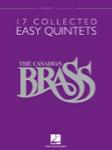 Hal Leonard   Canadian Brass 17 Collected Easy Quintets - Trumpet 2