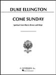 Come Sunday (from Black, Brown and Beige)