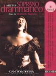 Arias for Dramatic Soprano - Vol. 2 - Cantolopera Series with a CD of performances and orchestral accompaniments Soprano