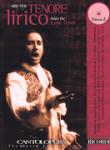 Arias for Lyric Tenor - Vol. 2 - Cantolopera Series with a CD of performances and orchestral accompaniments Tenor