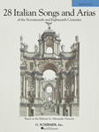 G Schirmer Various Parisotti  28 Italian Songs & Arias of the 17th & 18th Centuries - Medium Voice - Book Only