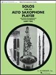 Solos for the Alto Saxophone Player w/online audio