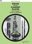 Solos for the Clarinet Player w/online audio