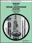 Solos for the Tenor Saxophone Player w/cd