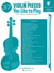 37 Violin Pieces You Like To Play