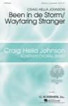 Been In De Storm/Wayfaring Stranger - Craig Hella Johnson Choral Series