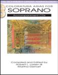 Coloratura Arias for Soprano - CDs