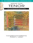 Arias for Tenor - G. Schirmer Opera Anthology Accompaniment CDs (2)