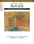 Arias for Bass - G. Schirmer Opera Anthology Accompaniment CDs (2)