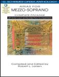 Arias for Mezzo-Soprano - Complete Package - with Diction Coach and Accompaniment Audio Online G. Schirmer Opera Anthology Mezzo-Sop