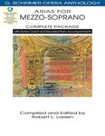 Arias for Mezzo-Soprano - Complete Package - with Diction Coach and Accompaniment Audio Online G. Schirmer Opera Anthology Mezzo-Sop