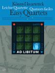 Easy Quartets [mixed] Score & Pa