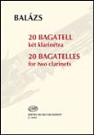 20 Bagatelles [ 2 clarinets] Balazs - EMB Edition CLARINET 2
